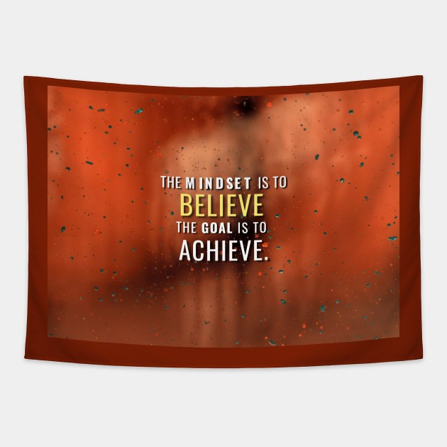 Believe and Achieve Tapestry by Millionaire Quotes