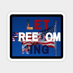 Let freedom Ring Magnet