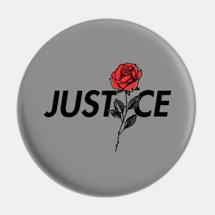 Justice Rose Pin