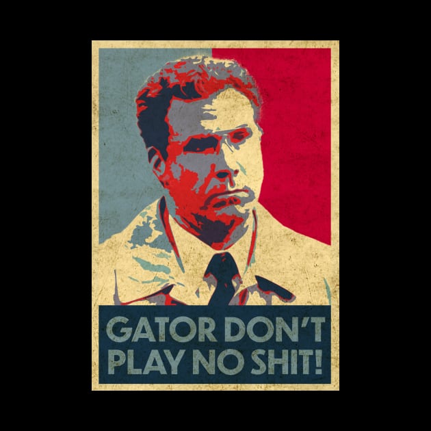 Vintage Gator Don't Play No Shit by Fairy1x