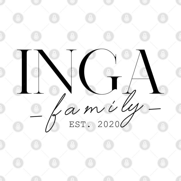 Inga Family EST. 2020, Surname, Inga by ProvidenciaryArtist