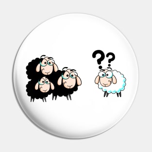 Black sheep Vs White sheep Pin