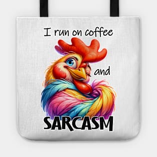 I run on coffee and sarcasm Tote