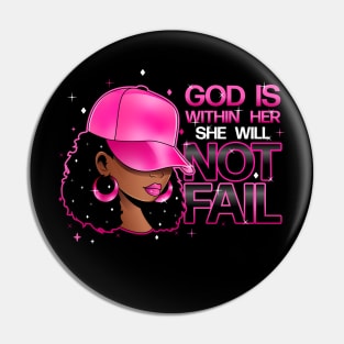 God is within her, she will not fail, Pink Hat Pin