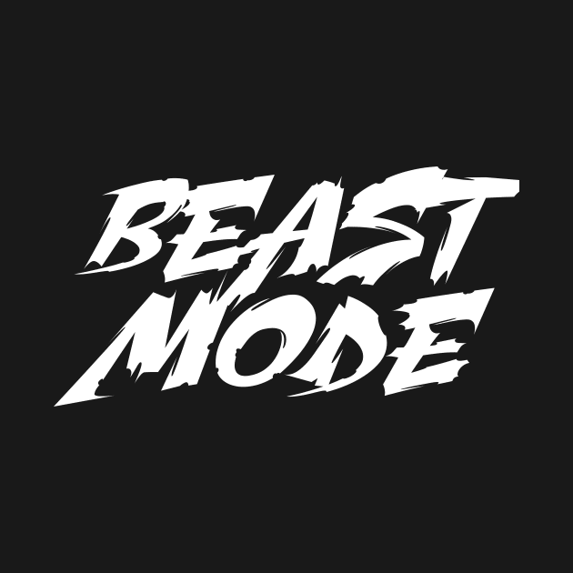 BEAST MODE by CAROLINDESIGN