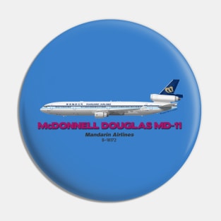 McDonnell Douglas MD-11 - Mandarin Airlines Pin