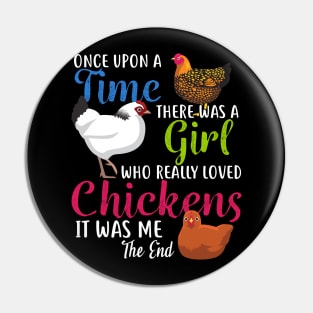 Once Upon A Time Chickens Pin