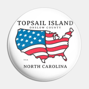 Topsail Island, NC Summer Patriotic Pride This Fourth Pin