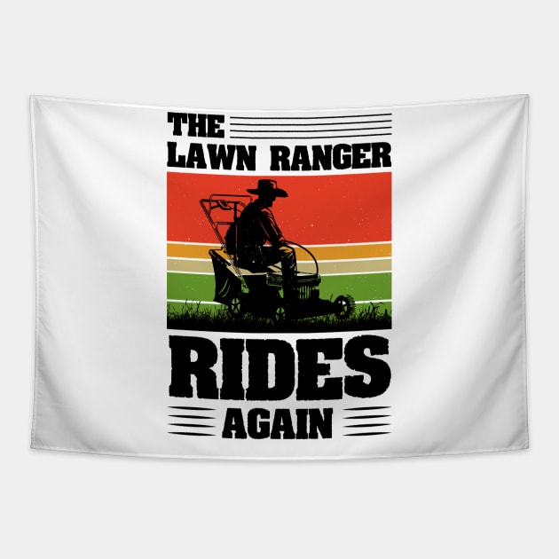 The Lawn Ranger Rides Again Tapestry by busines_night