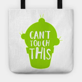 Can't Touch This, Cactus, Cacti, Succulent, Plant Tote