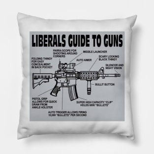 AR-15 Liberal Guide to Guns Pillow