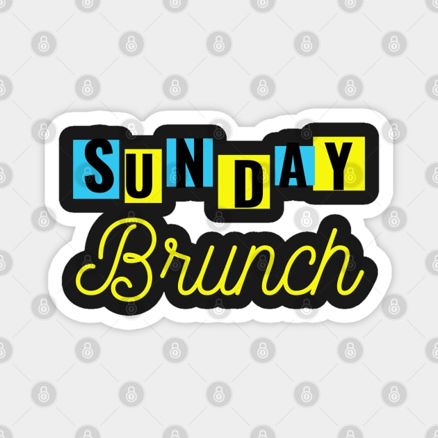 Sunday Brunch Drinking - Sunday Brunch Drinking Funny Magnet by Famgift