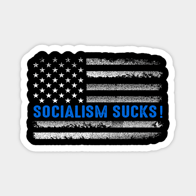 Socialism sucks Magnet by UNXart