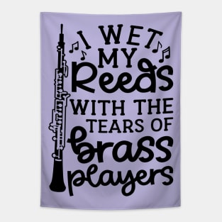 I Wet My Reed With The Tears Of Brass Players Oboe Marching Band Cute Funny Tapestry