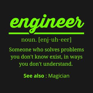 engineer funny definition T-Shirt