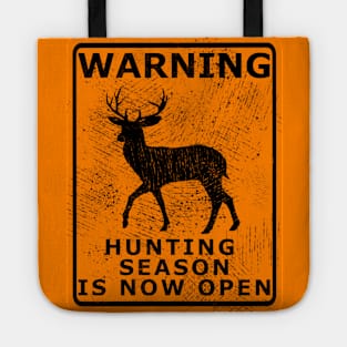 Beat up Hunting season is Open Tote