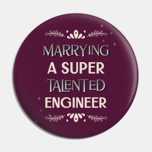 Marrying a super talented engineer Pin