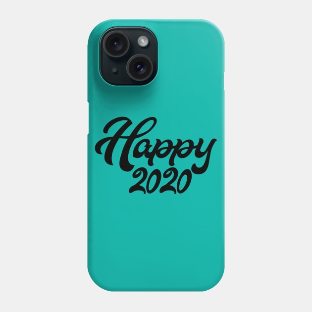 Happy 2020 Phone Case by Shop Ovov