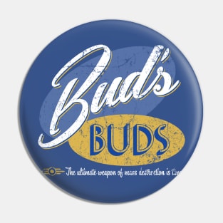 Bud's Buds Pin