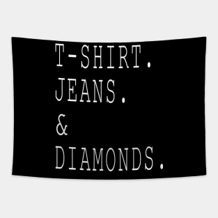 T-shirt jeans and diamonds Tapestry