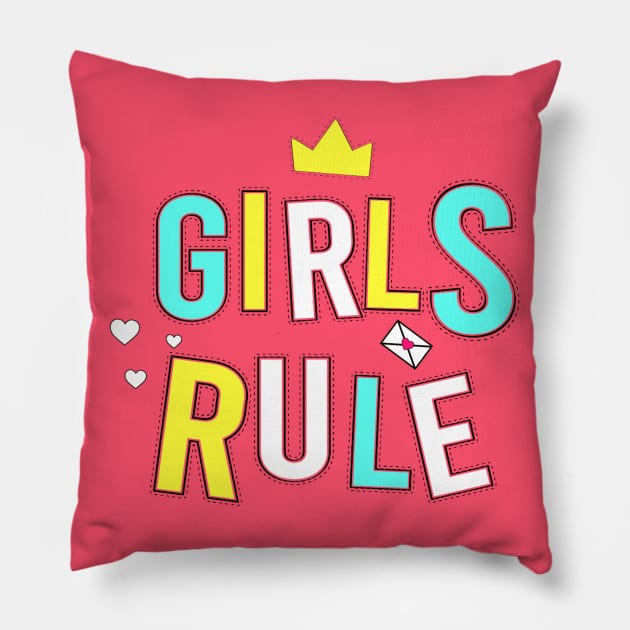 Girls Rule - Inspiration Positive Girly Quote Artwork !! Pillow by Artistic muss