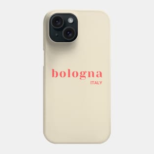 Bologna Italy Phone Case