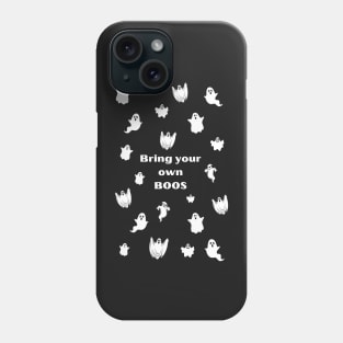 Bring Your Own Boos Black and White Halloween Design Phone Case