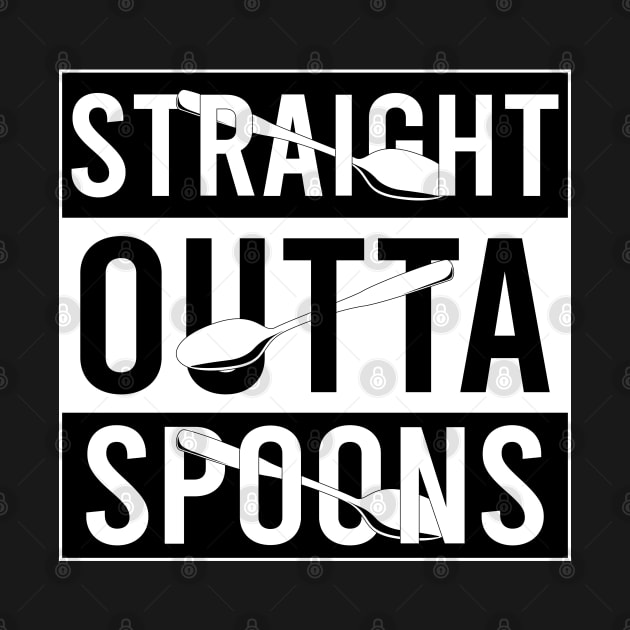 Straight Outta Spoons by Jesabee Designs