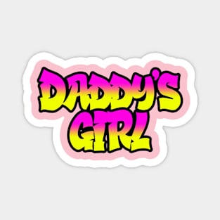 Daddy girl Magnet