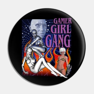 Gamer Girl Gang Pin