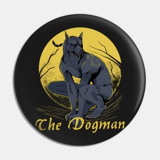 The Dogman Pin