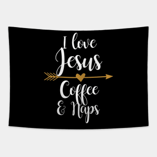 I Love Jesus Coffee And Naps Tapestry