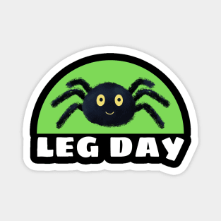 Leg Day | Spider Pun Magnet