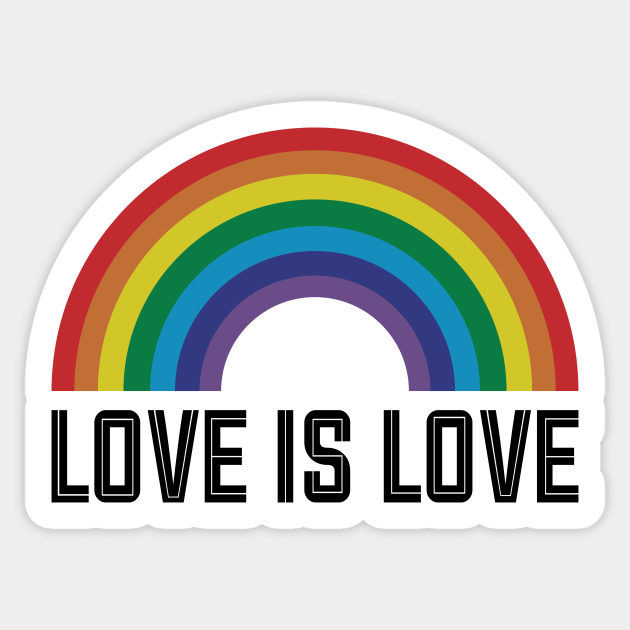 Love Is Love - Rainbow - Sticker
