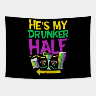 Hes My Drunker Half Matching Couple Girlfriend Mardi Gras Tapestry