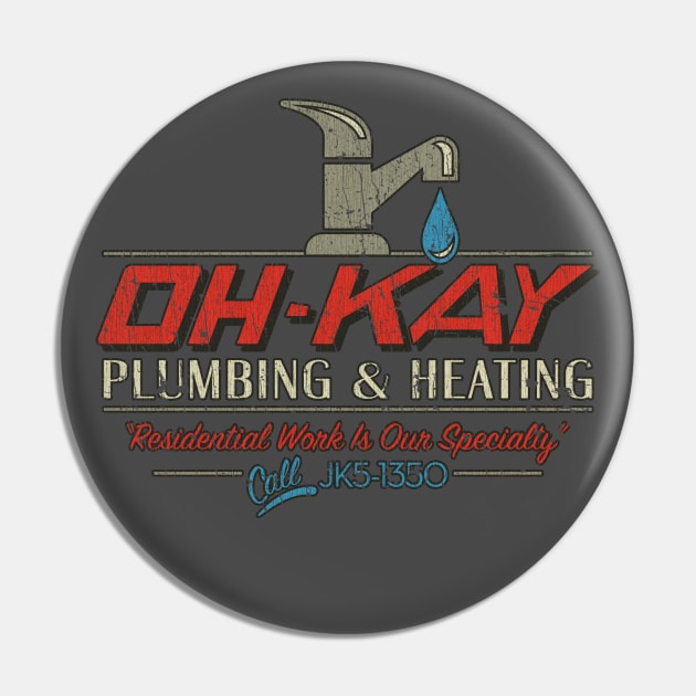 Oh-Kay Plumbing & Heating 1990 Pin by JCD666