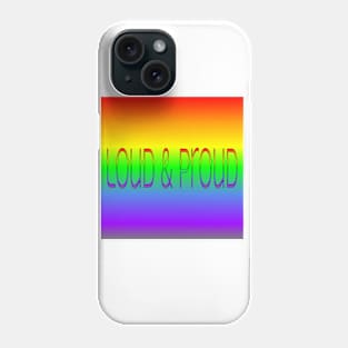 proud Phone Case