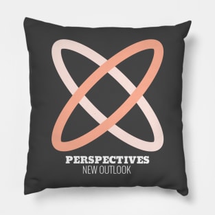 Perspectives, New Outlook Pillow