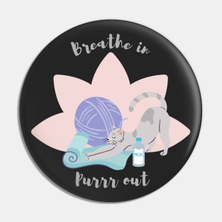 Yoga cat - breath in purr out Pin