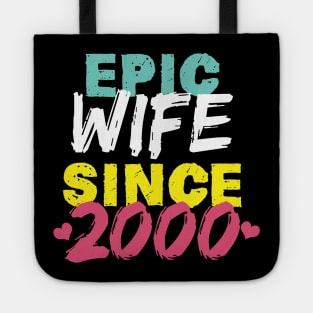 Epic Wife Since 2000 Funny Wife Tote