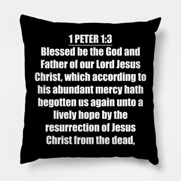 Bible Verse 1 Peter 1:3 Pillow by Holy Bible Verses
