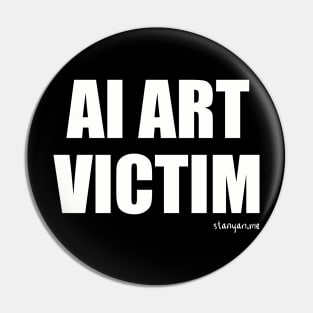 AI Art Victim Pin