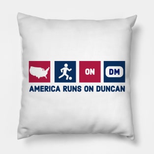 America Runs on Duncan McGuire Pillow