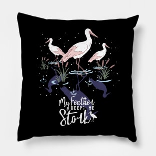 Stork Humor: 'My Feather Keeps Me Stork' Pillow