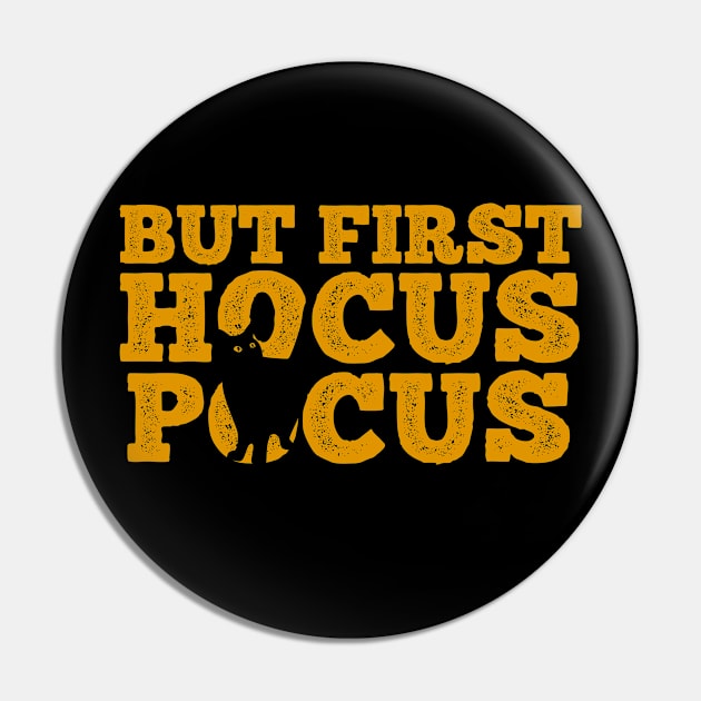 But First Hocus Pocus Pin by heidiki.png