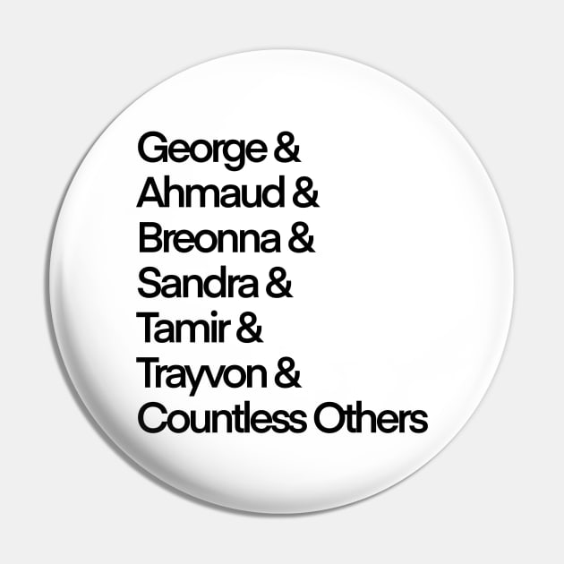 Say Their Names Pin by JennaCreates