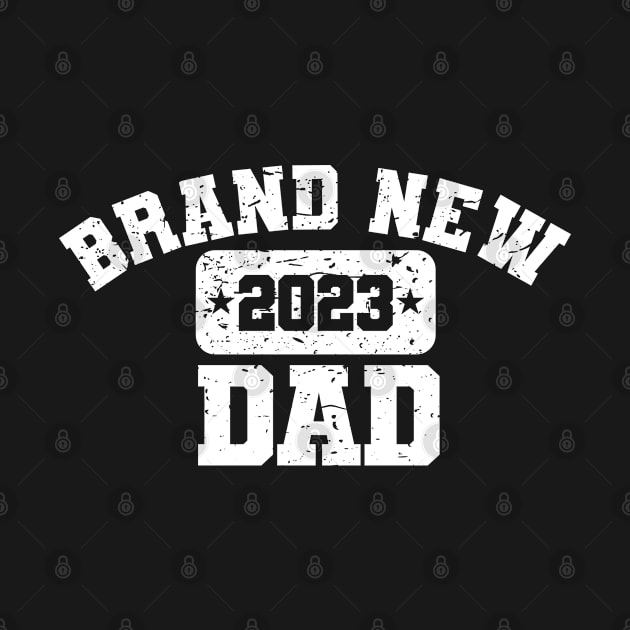 Brand New Dad - 2023 - Athletic Style Distressed by Brad T