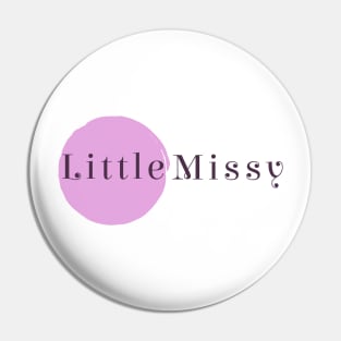 Little Missy Logo Pin