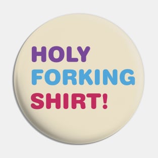 Holy Forking Shirt Pin