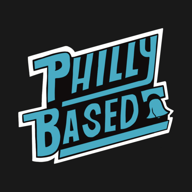 Philly Based by tristinrose